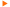 >>